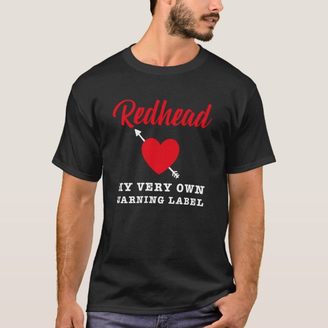 Redhead My Very own Warning Label Tee Ginger Red H (Front)
