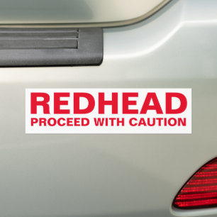 REDHEAD, PROCEED WITH CAUTION BUMPER STICKER
