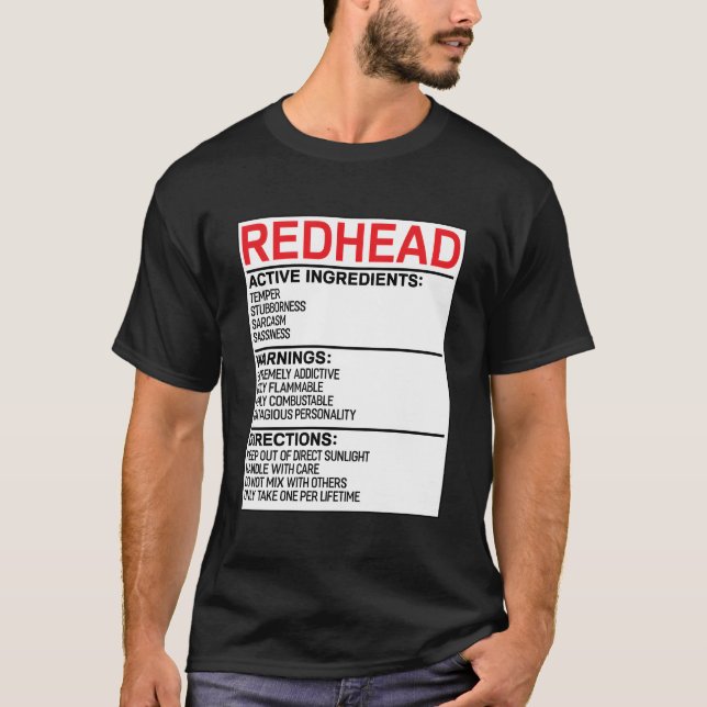 Redhead Warning Label Redhead Humour Funny Red Hai T-Shirt (Front)