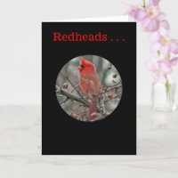 "REDHEADS ARE UNIQUE AND SPECIAL" Birthday Card