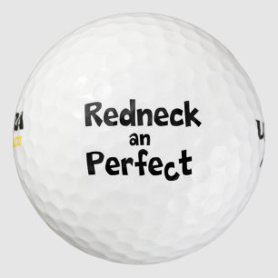 Redneck and Perfect Golf Balls