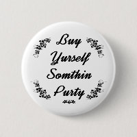 Redneck Buy yurself sumthin purty