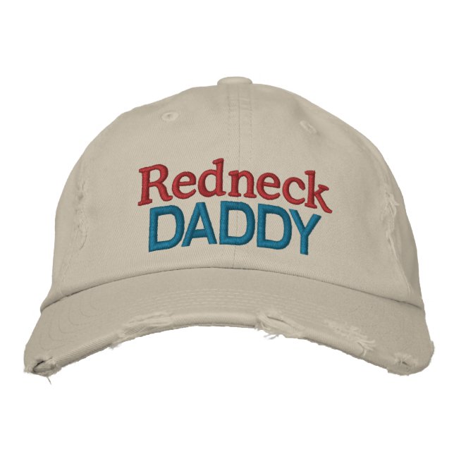 Redneck Daddy by SRF Embroidered Hat (Front)