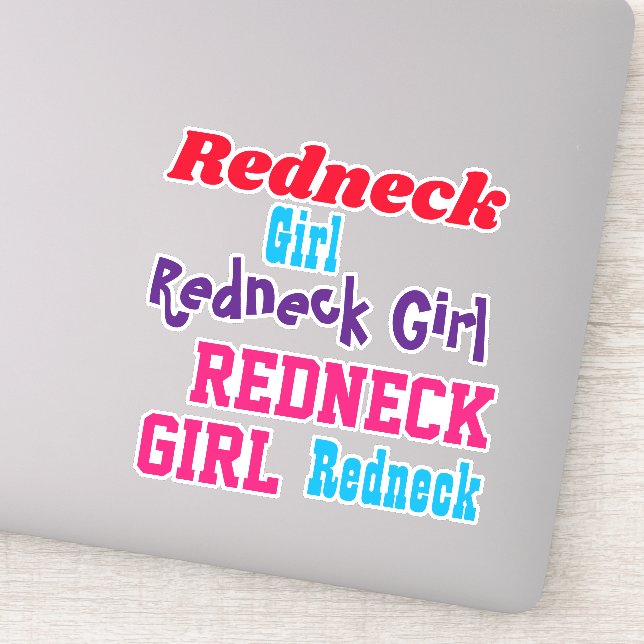 Redneck Girl Clear Stickers Car or Laptop Notebook (Detail)
