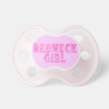 redneck pacifier