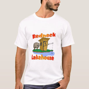 Redneck Lakehouse T-Shirt