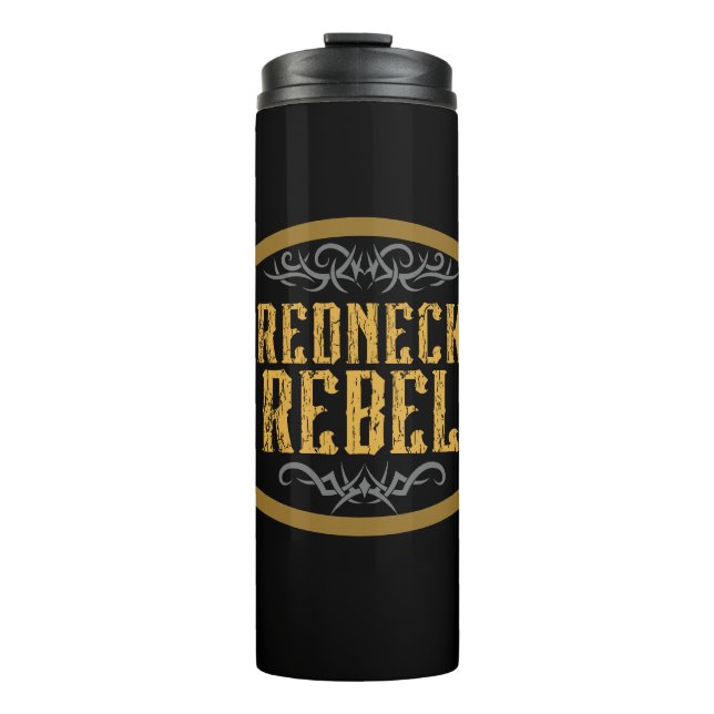 Redneck Rebel  Thermal Tumbler (Front)