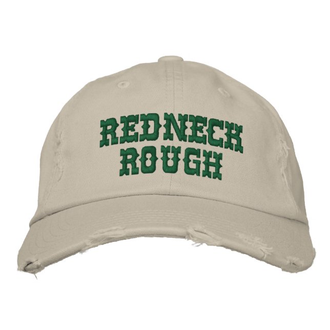 REDNECK ROUGH - DISTRESSED LOOK BASEBALL CAP (Front)