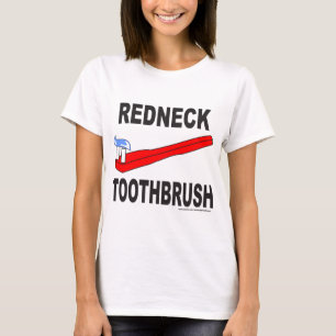 REDNECK TOOTHBRUSH T-SHIRTS AND GIFTS