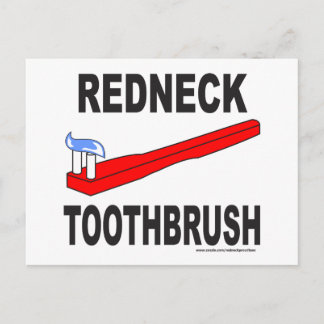 REDNECK TOOTHBRUSH T-SHIRTS AND GIFTS POSTCARD