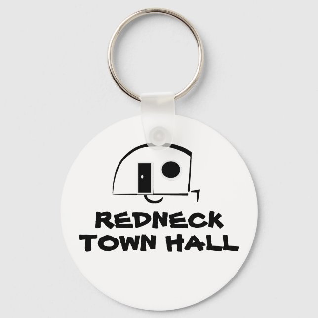 REDNECK TOWN HALL keychain (Front)