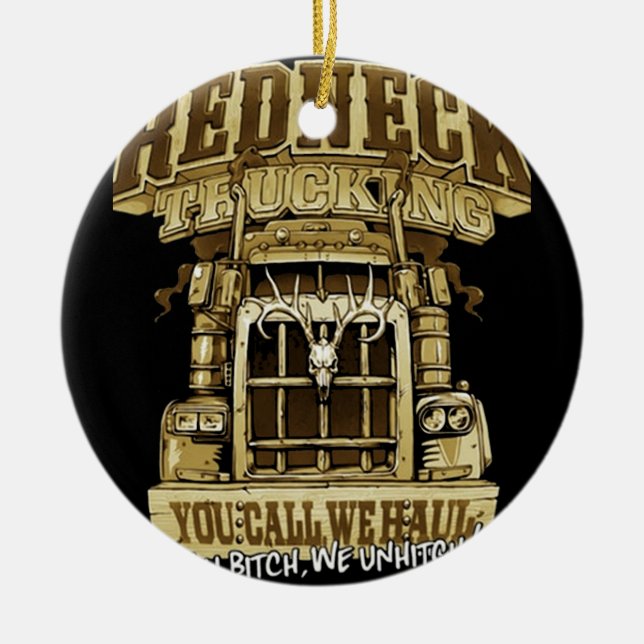 Redneck trucker ceramic ornament (Front)