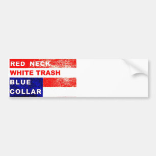 RedNeck White Trash Bumper Sticker