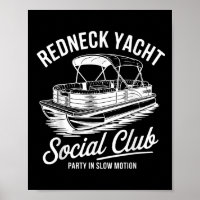Redneck Yacht Social Club Party In Slow Motion
