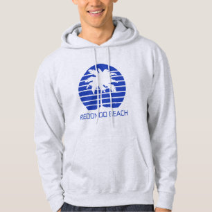 Redondo Beach California   Hoodie