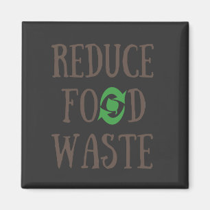 reduce food waste magnet