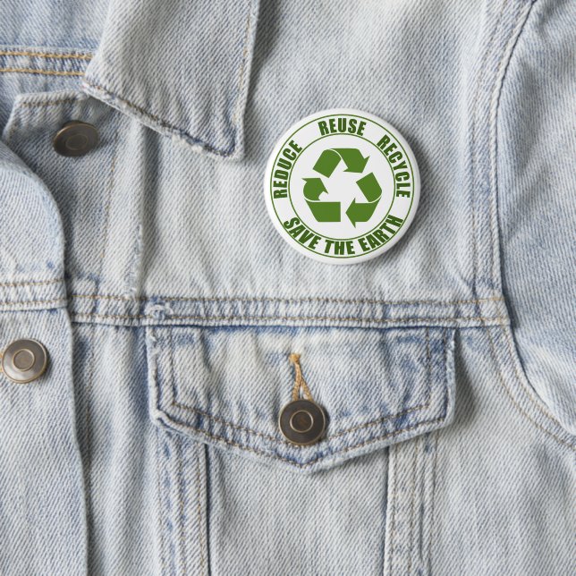 Reduce reuse recycle 6 cm round badge (In Situ)