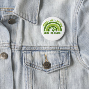 Reduce reuse recycle 6 cm round badge