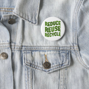 Reduce reuse recycle 6 cm round badge