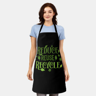 Reduce reuse recycle apron