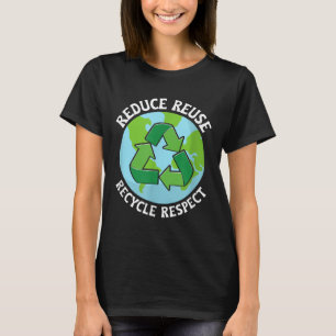 Reduce Reuse Recycle Environmental Protection T-Shirt