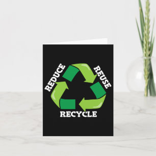 Reduce Reuse Recycle Mother Nature Advocacy Earth Card
