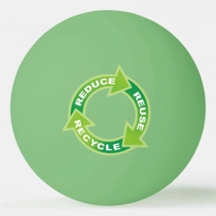 Reduce Reuse Recycle Ping Pong Ball
