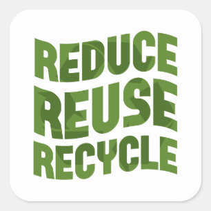 Reduce reuse recycle square sticker