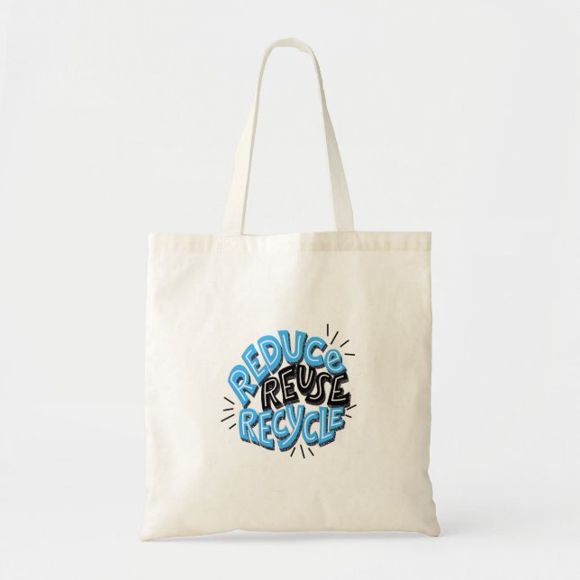 "Reduce Reuse Recycle" Style Text Tote Bag (Front)