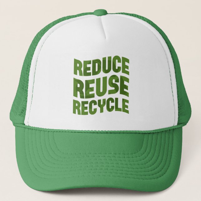 Reduce reuse recycle trucker trucker hat (Front)