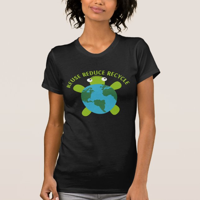 Reduce Reuse Recycle Turtle -Save Earth Ocean Eco T-Shirt (Front)