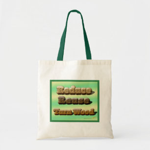 Reduce, Reuse, Turn Wood Woodturning Tote Bag