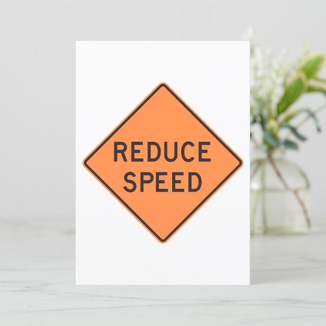 Reduce Speed Road Sign Invitation (Creator Uploaded)