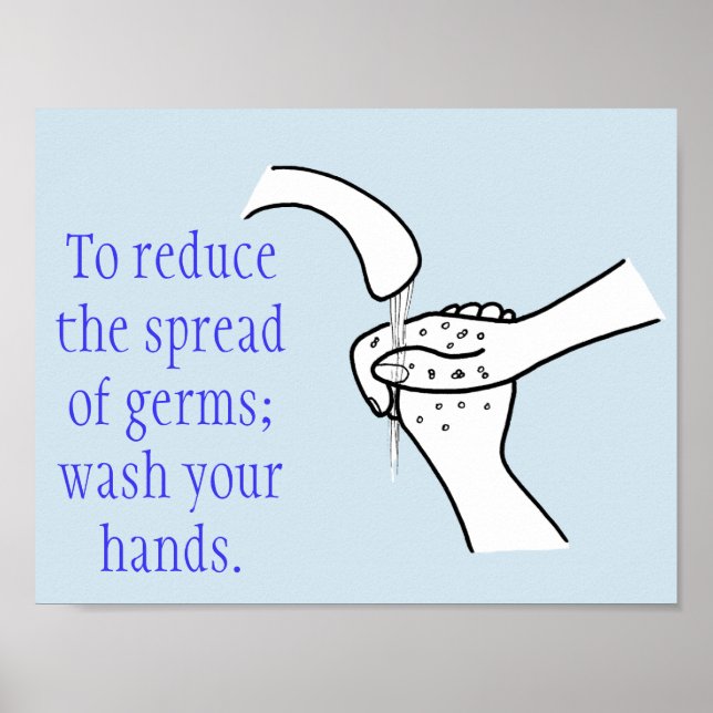 Reduce spread of germs, wash hands Posters (Front)