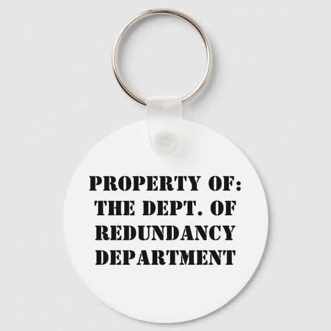 Redundancy Department Property Key Ring (Front)