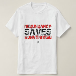 Redundancy nerdy joke v1 T-Shirt