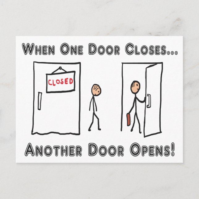 Redundancy When One Door Closes Postcard (Front)