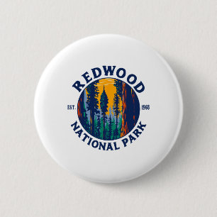 Redwood National And State Parks Ca California Out 6 Cm Round Badge