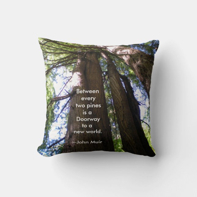 Redwood Trees with Muir Quote Cushion (Front)