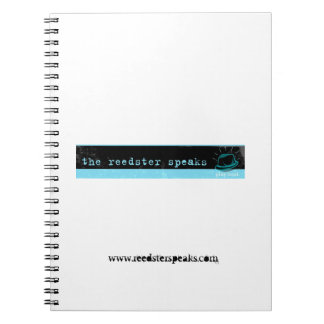 Reedster Speaks Spiral Notebook