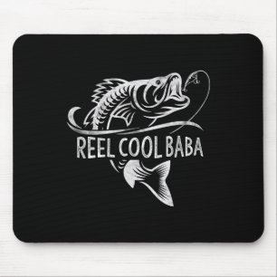 Reel Cool Baba Fishing Gifts Baba Father's Day Mouse Pad