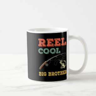 Reel Cool Big Brothers Gift Older Brother Boys Fis Coffee Mug