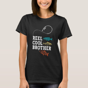 Reel Cool Brother Fishing Fisherman Funny Gag Vint T-Shirt