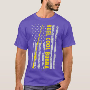 Reel cool Bubba Fishing American Flag Gift Fisherm T-Shirt