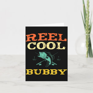 Reel cool bubby fishing fisherman funny vintage card