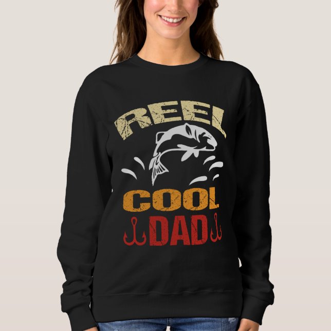 Reel Cool Dad Dead Fishing Walking Dog Wet Fly Beg Sweatshirt (Front)