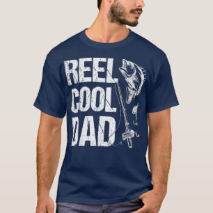 Reel Cool Dad Fathers Day Fisherman Fishing Vintag T-Shirt