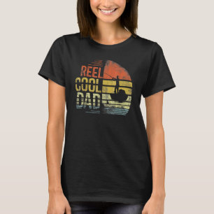 Reel Cool Dad Fisherman Daddy Father Day Fishing T-Shirt