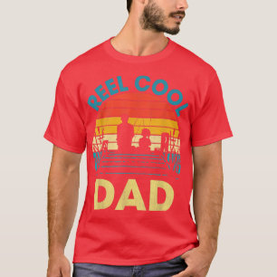 Reel Cool Dad Fisherman Daddy Fathers Day Tee Fish