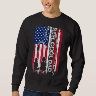 Reel Cool Dad Fisherman Daddy Usa Flag Fishing Fat Sweatshirt